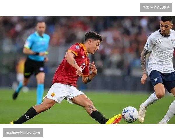 罗马凭迪巴拉进球半场领先1-0 罗马凭迪巴拉进球半场领先1-0